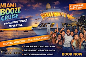 MIAMI NIGHT BOOZE CRUISE PARTY