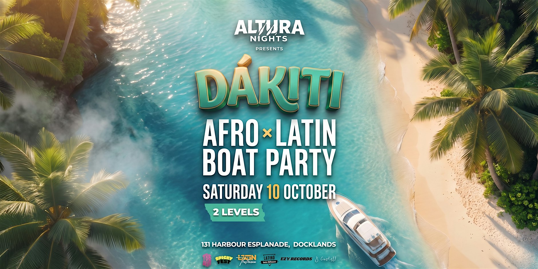 DÁKITI: Afro & Latin Boat Party Melbourne | ALTURA