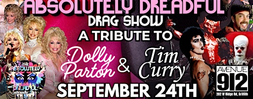 The Absolutely Dreadful Drag Show: TIM CURRY AND DOLLY PARTON TRIBUTE!