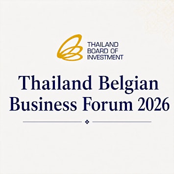 Thailand Belgian Business Forum 2026