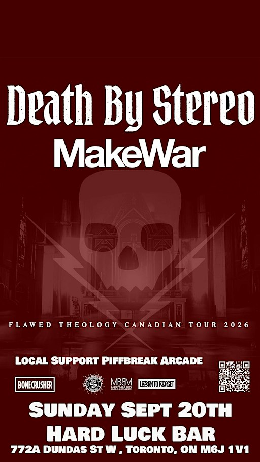 Death By Stereo, MakeWar with support Piffbreak Arcade