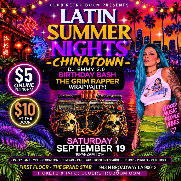 LATIN SUMMER NIGHTS RETURNS TO CHINATOWN!!