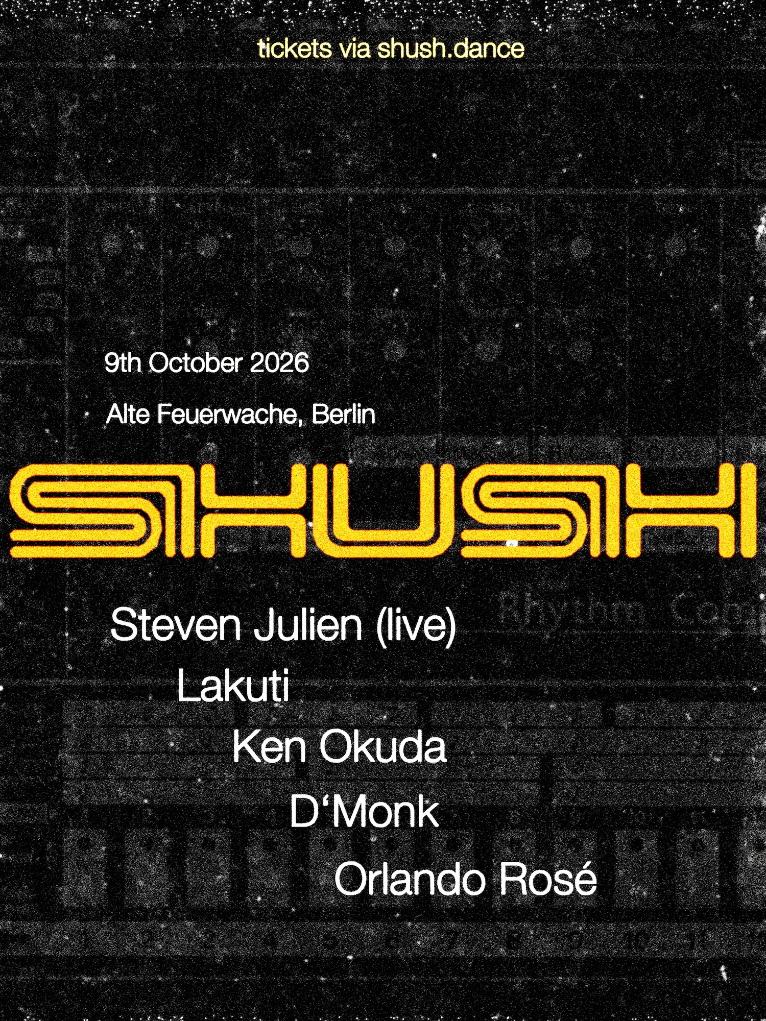 SHUSH with Steven Julien (live) & Lakuti