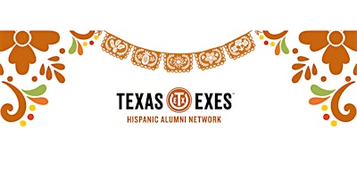 Texas Exes Hispanic Alumni Network Fiesta 2026