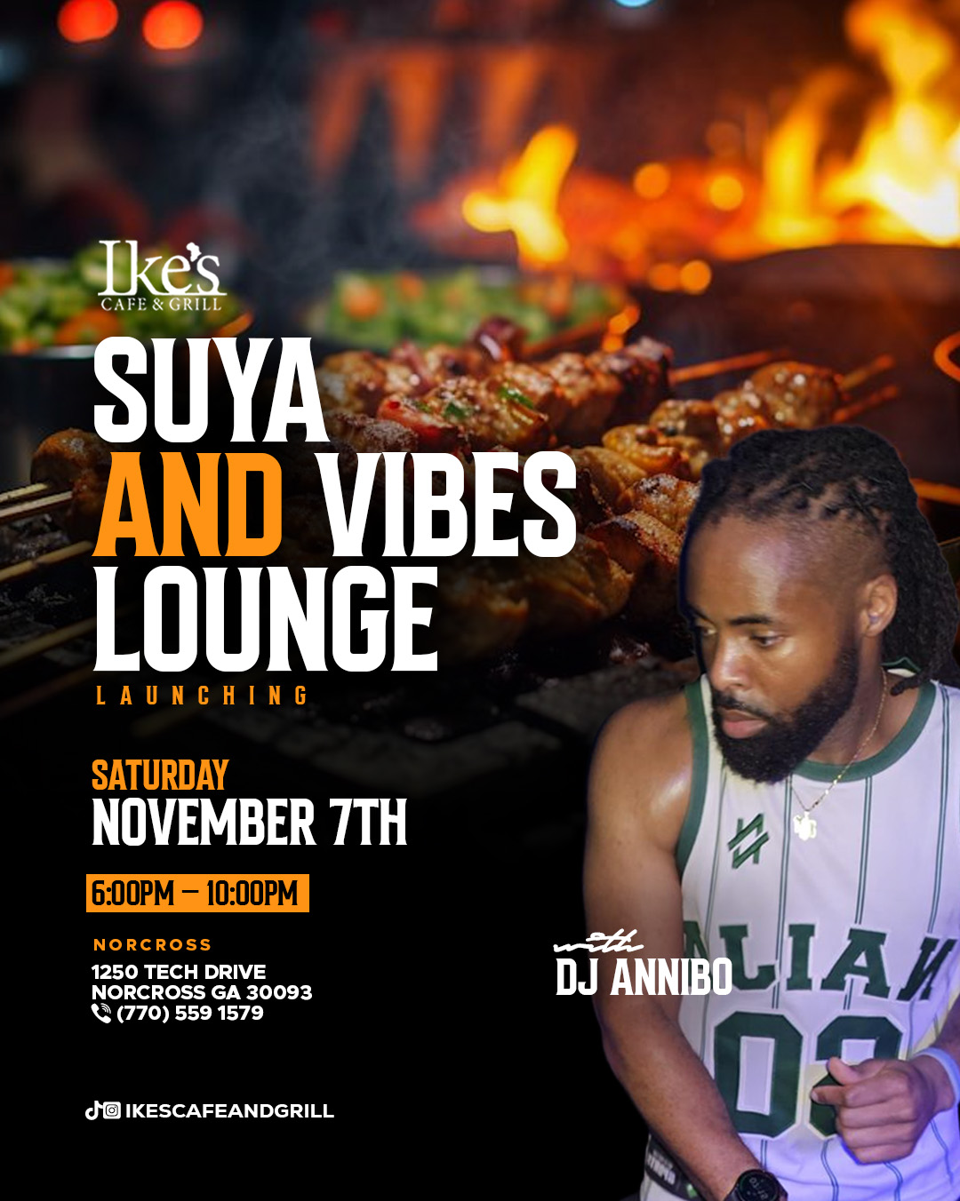 Suya and Vibes Lounge Launch - Ike's Cafe and Grill Norcross