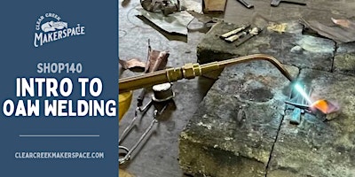 Oxygen Acetylene  Welding (OAW) for Beginners