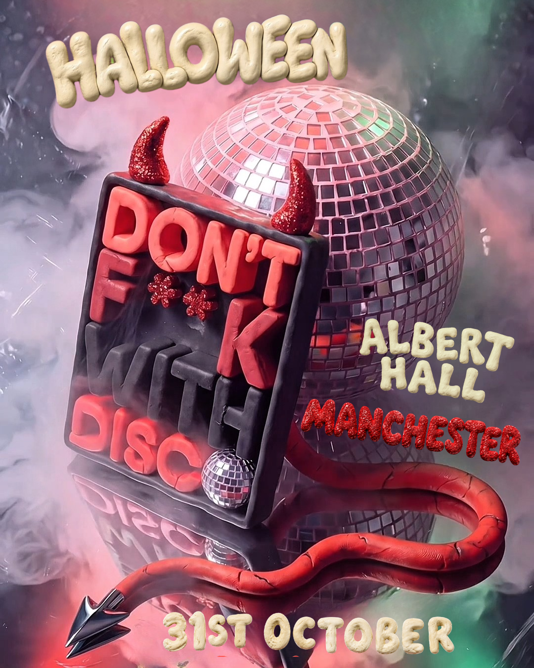 Don't F**k with Disco, Halloween in Manchester (SOLD OUT)