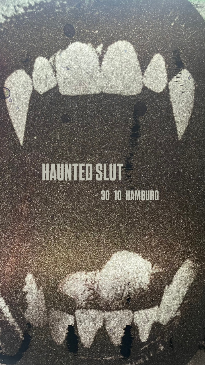 HAUNTED SLUT