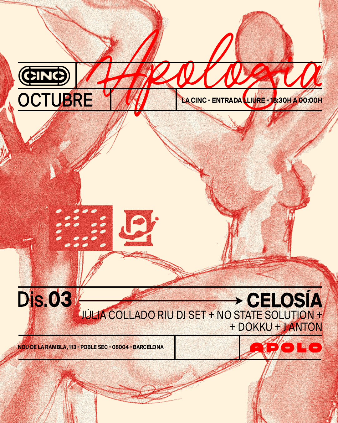 Apologia X Celosia: Júlia Collado Riu (DJ Set) + NO STATE SOLUTION + Dokku + J Anton