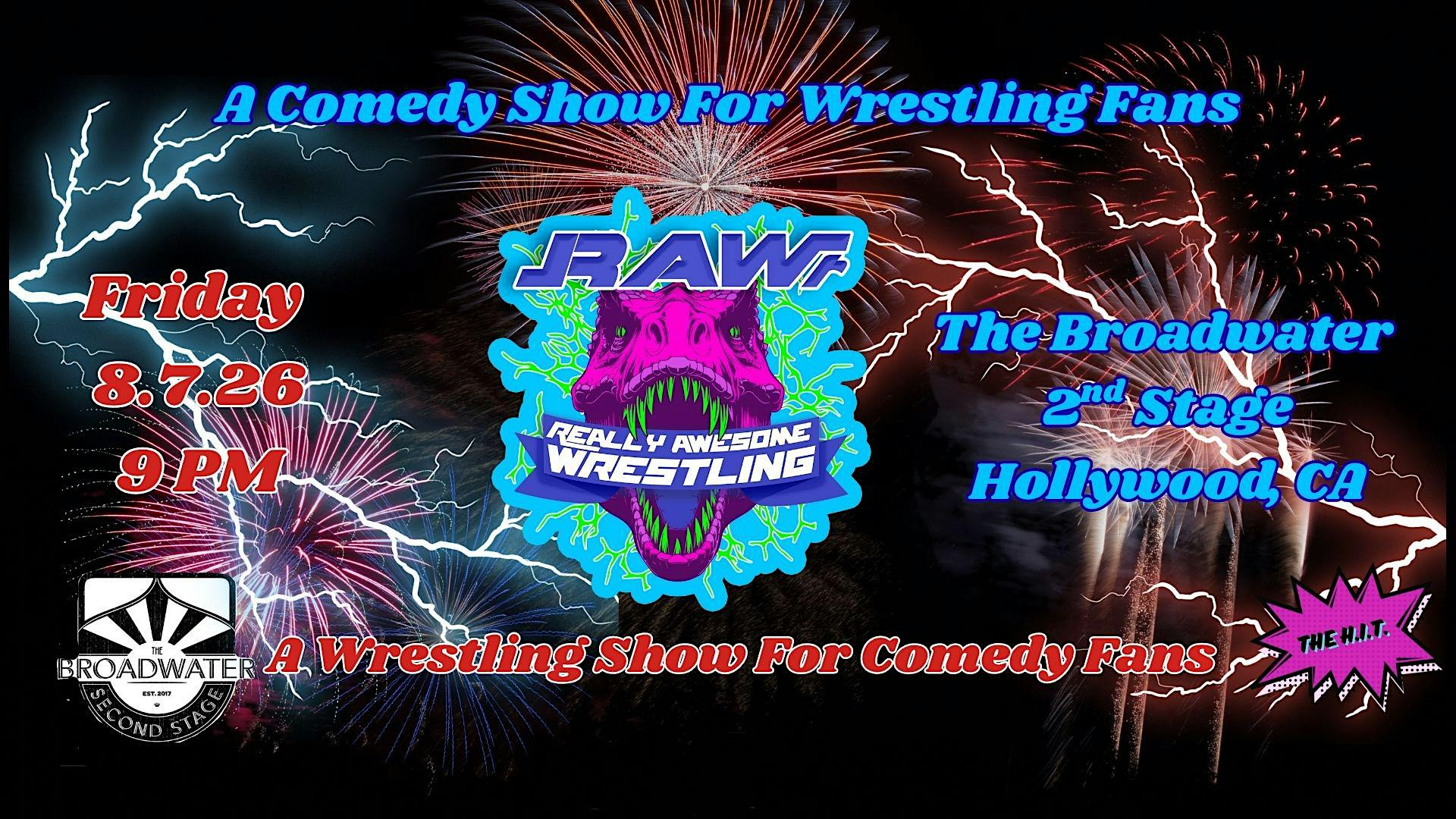 RAWr: Really Awesome Wrestling