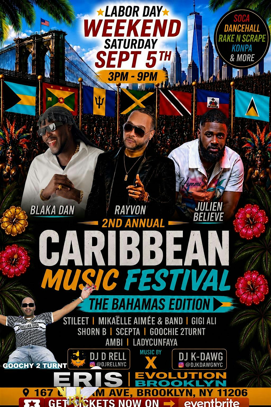 Labor Day Weekend BK Caribbean Festival w Rayvon, Blaka Dan, Julien Believe