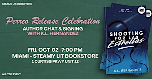 Author Visit (Miami) - Shooting for las Estrellas by K.L. Hernandez