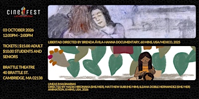 LIBERTAD and LINEAS IMAGINARIAS screening at Brattle Theatre!