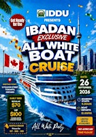 Ibadan Exclusive All White Boat Cruise