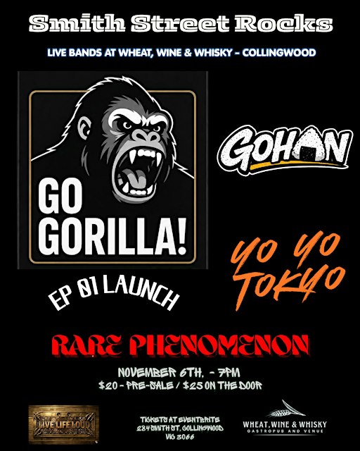 Smith Street Rocks ft. GO GORILLA! EP 01 LAUNCH