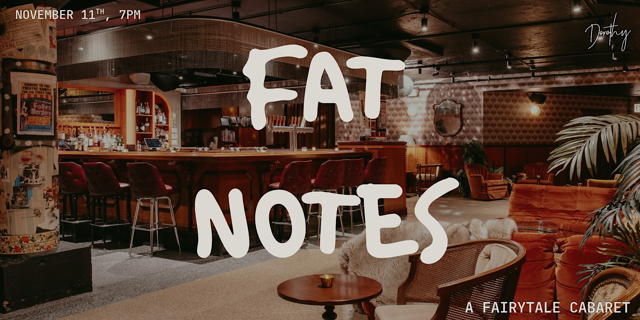 Fat Notes: a fairytale cabaret