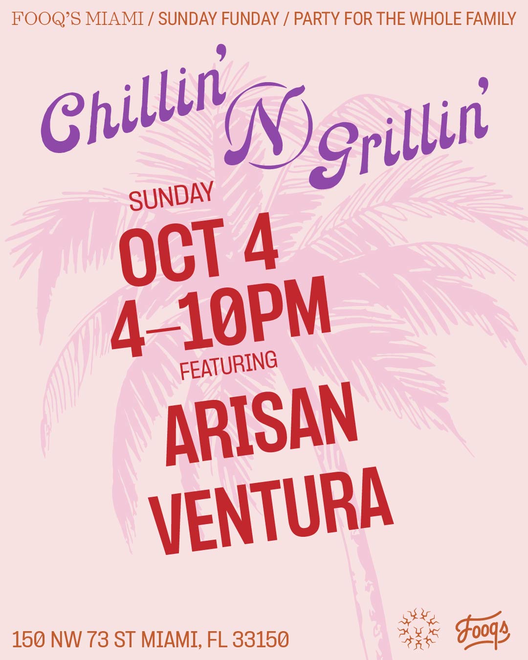 Chillin n Grillin: Arisan, Ventura