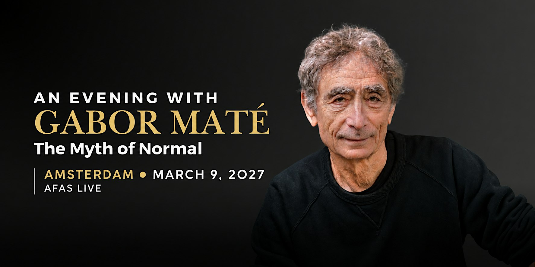 An Evening with Gabor Maté in Amsterdam: The Myth of Normal