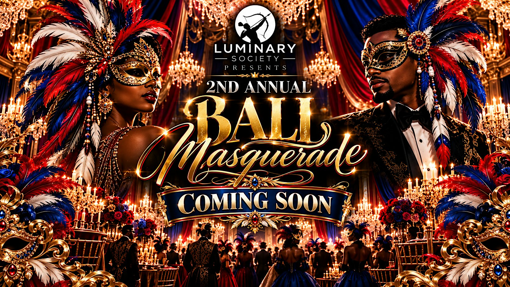 Luminary Society’s 2nd Annual Masquerade Ball