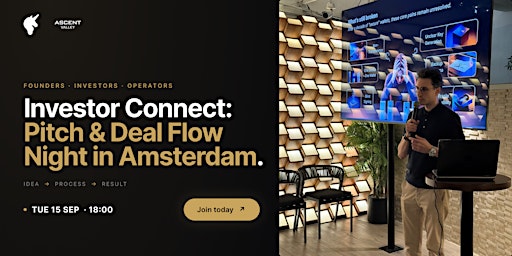 Investor Connect: Pitch & Deal Flow Night | Amsterdam