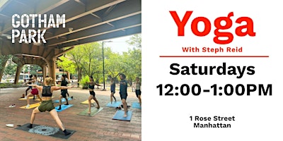 Yoga with Steph Reid at Gotham Park