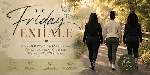 The Friday Exhale