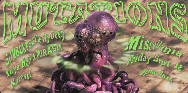 MUTATIONS feat. SOVBLKPSSY b2b Rydeen, MIRASIA b2b Kuya Neil, Karani