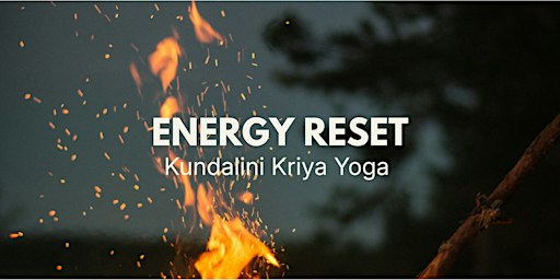 Energy Reset | Kundalini Kriya Yoga | FR/EN