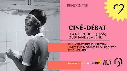 Ciné-Débat — « La Noire de… » Ousmane Sembène