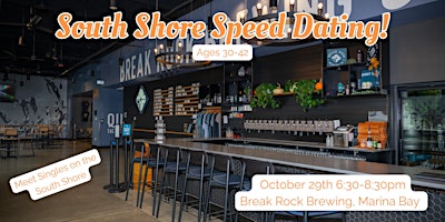 South Shore Speed Dating! Ages 30-42