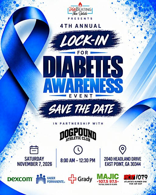 Diabeating The Odds Presents: 4th Annual Lock-In For Diabetes Awareness