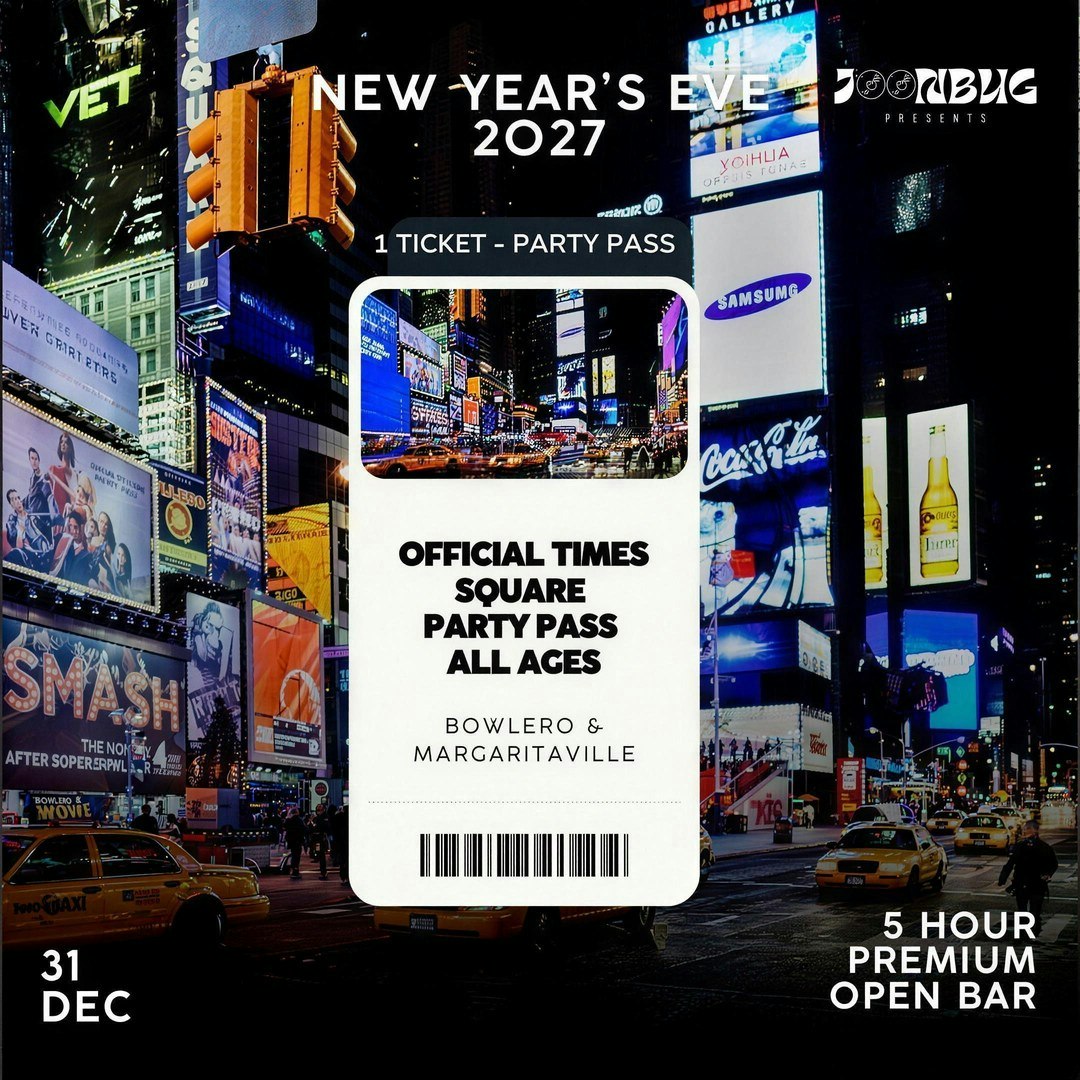 Official All Ages Times Square Party Pass
