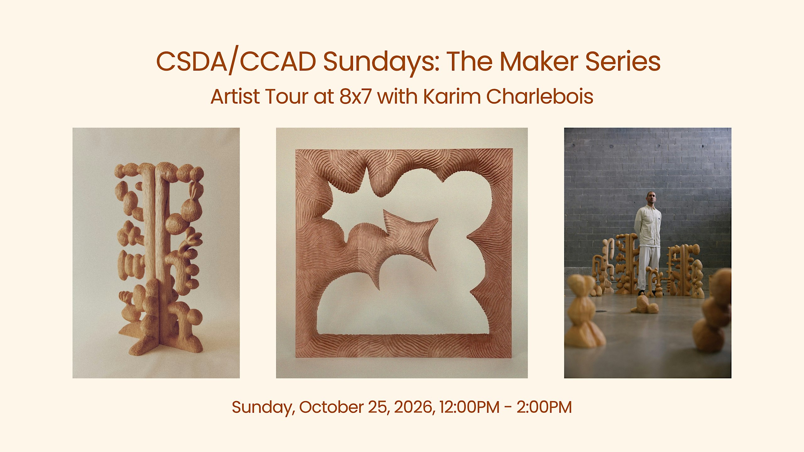 CSDA/CCAD Sundays:  Artist Tour at 8x7 with Karim Charlebois