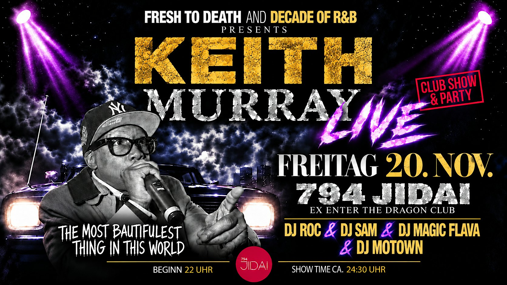 KEITH MURRAY LIVE IN MÜNCHEN!   CLUB SHOW & PARTY – FREITAG, 20. NOV