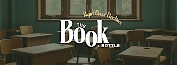 Book+Bottle - Night Class: Electives