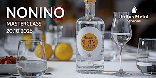 Grappa Nonino Masterclass – Julius Meinl am Graben