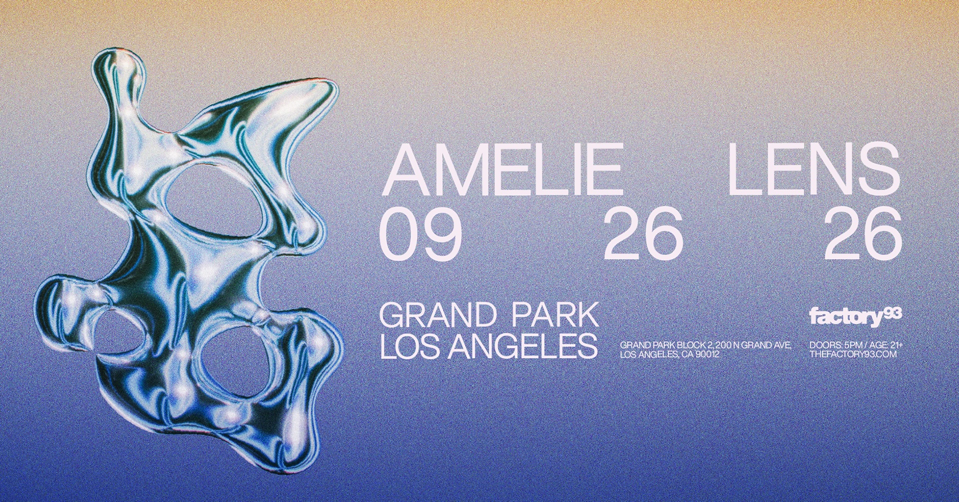 Factory 93 presents: Amelie Lens at Grand Park Block 2