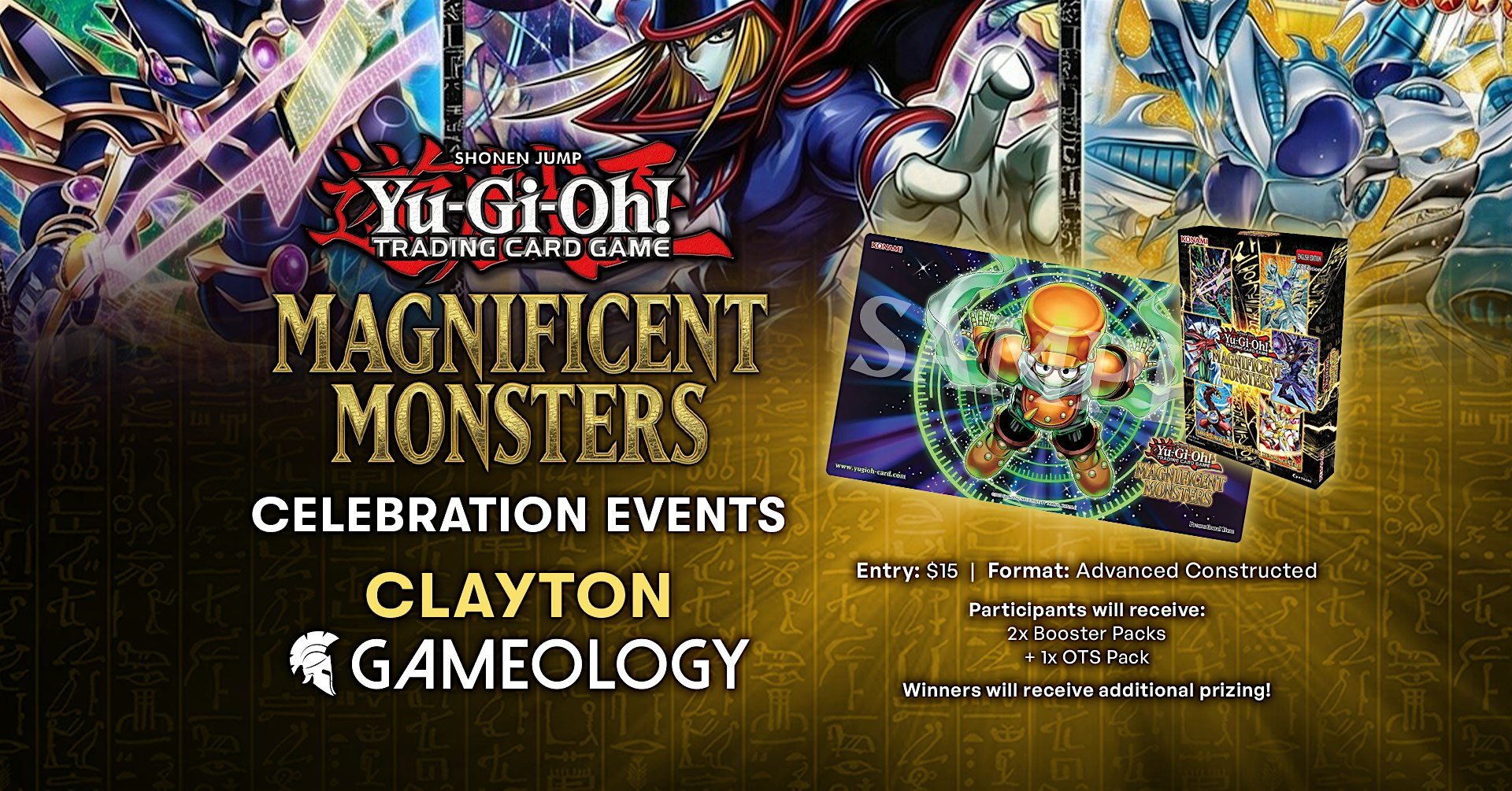 YUGIOH - Magnificent Monster Celebration - Gameology CLAYTON - 13/09/26