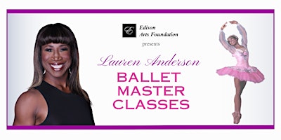 Lauren Anderson Ballet Master Classes 2026-'27