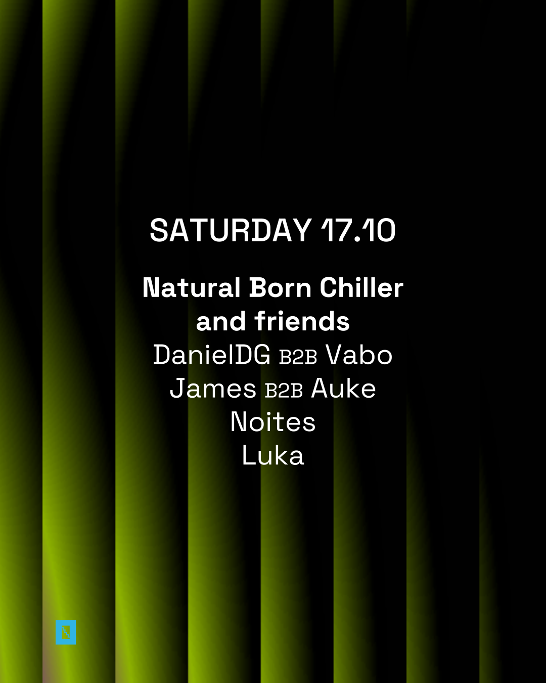 Toffler presents Natural Born Chiller and friends