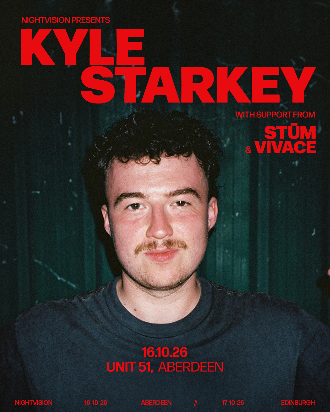 Nightvision presents: Kyle Starkey, STÜM & Vivace // Aberdeen