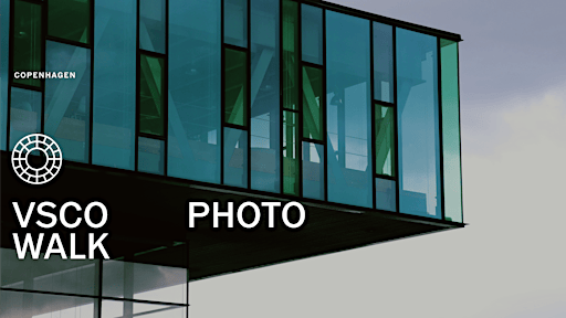 VSCO Photo Walk  — Copenhagen, Denmark