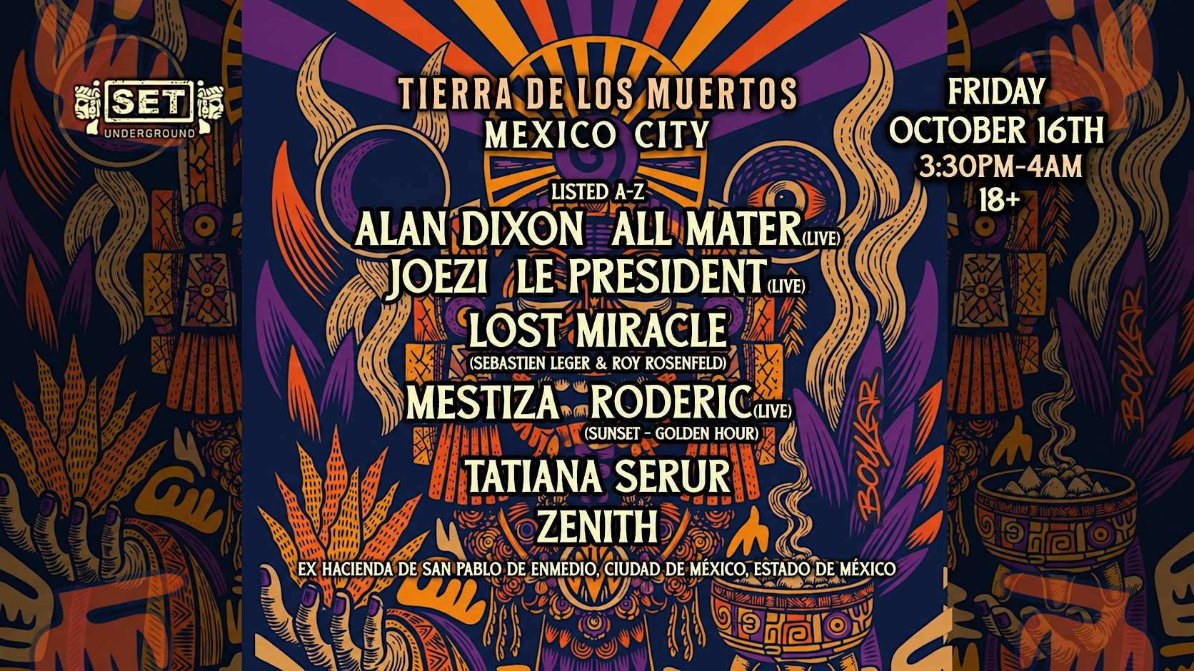 Tierra de los Muertos w/ Mestiza, Sébastien Léger & Roy Rosenfeld, CDMX