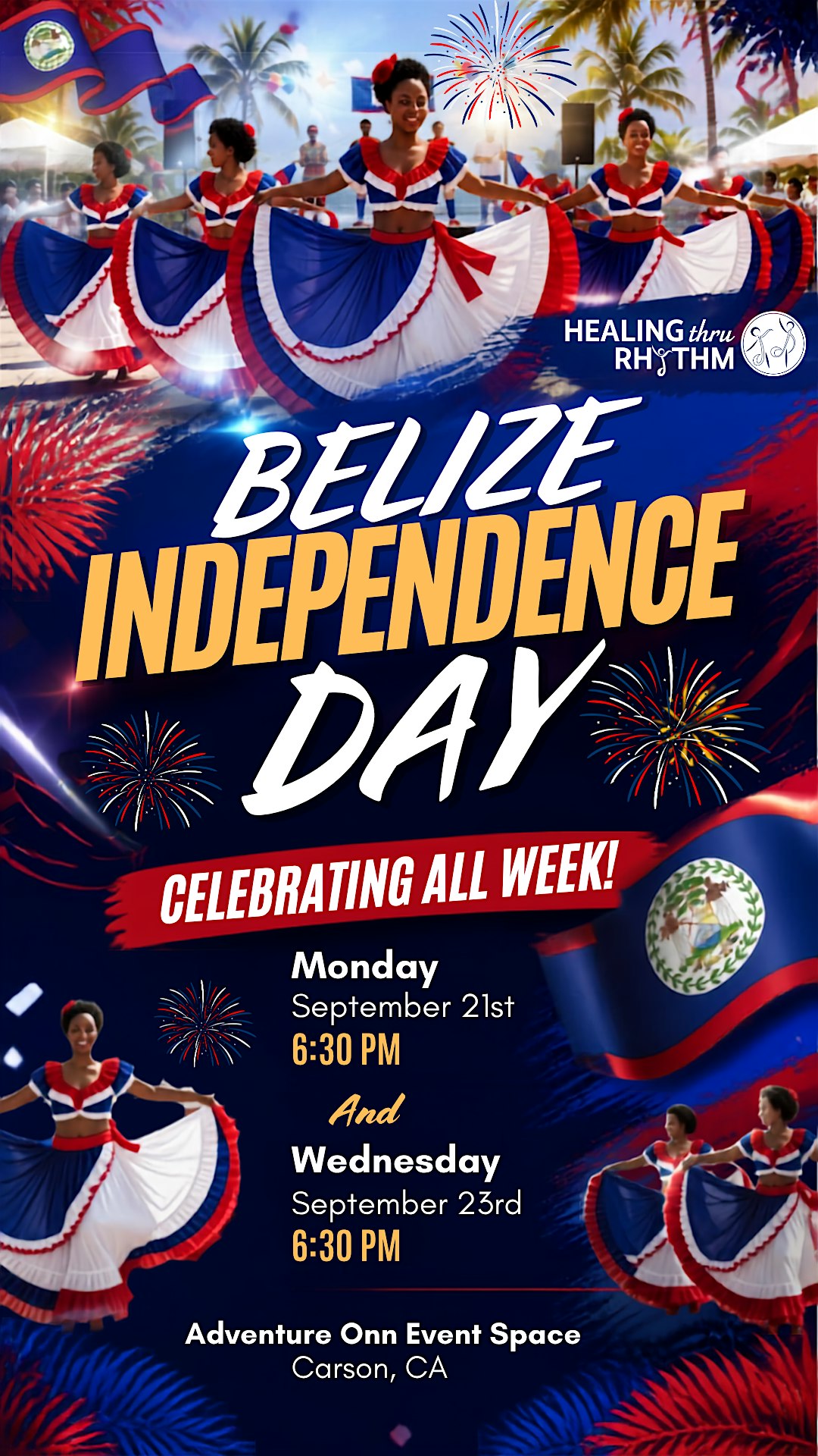 Belize Independence Day w/Healing Thru Rhythm (Part 1)
