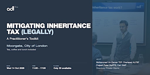 Mitigating Inheritance Tax (Legally): A Practitioner's Toolkit
