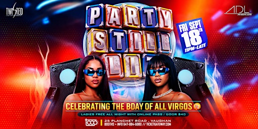 Party Still Lit | Fri Sept 18 | Toop Lounge