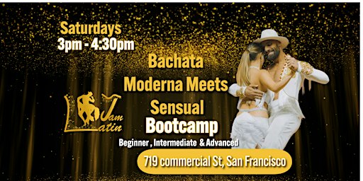 Bachata Moderna meets Sensual Private Bootcamp San Francisco All levels