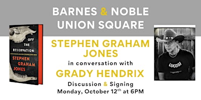 Stephen Graham Jones celebrates OFF THE RESERVATION at B&N Union Square