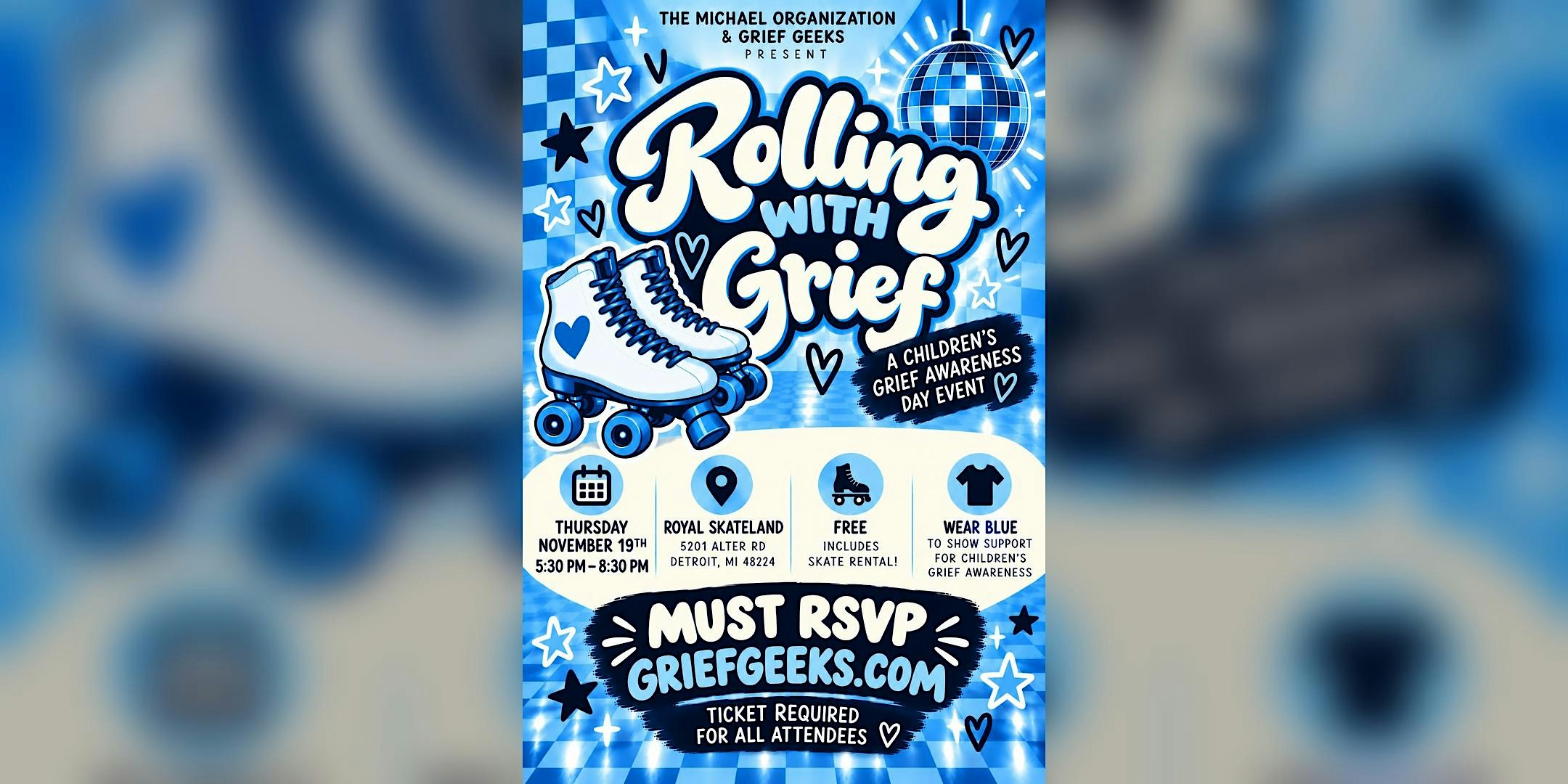 Rolling With Grief:  Skating Event for Children’s Grief Awareness Day