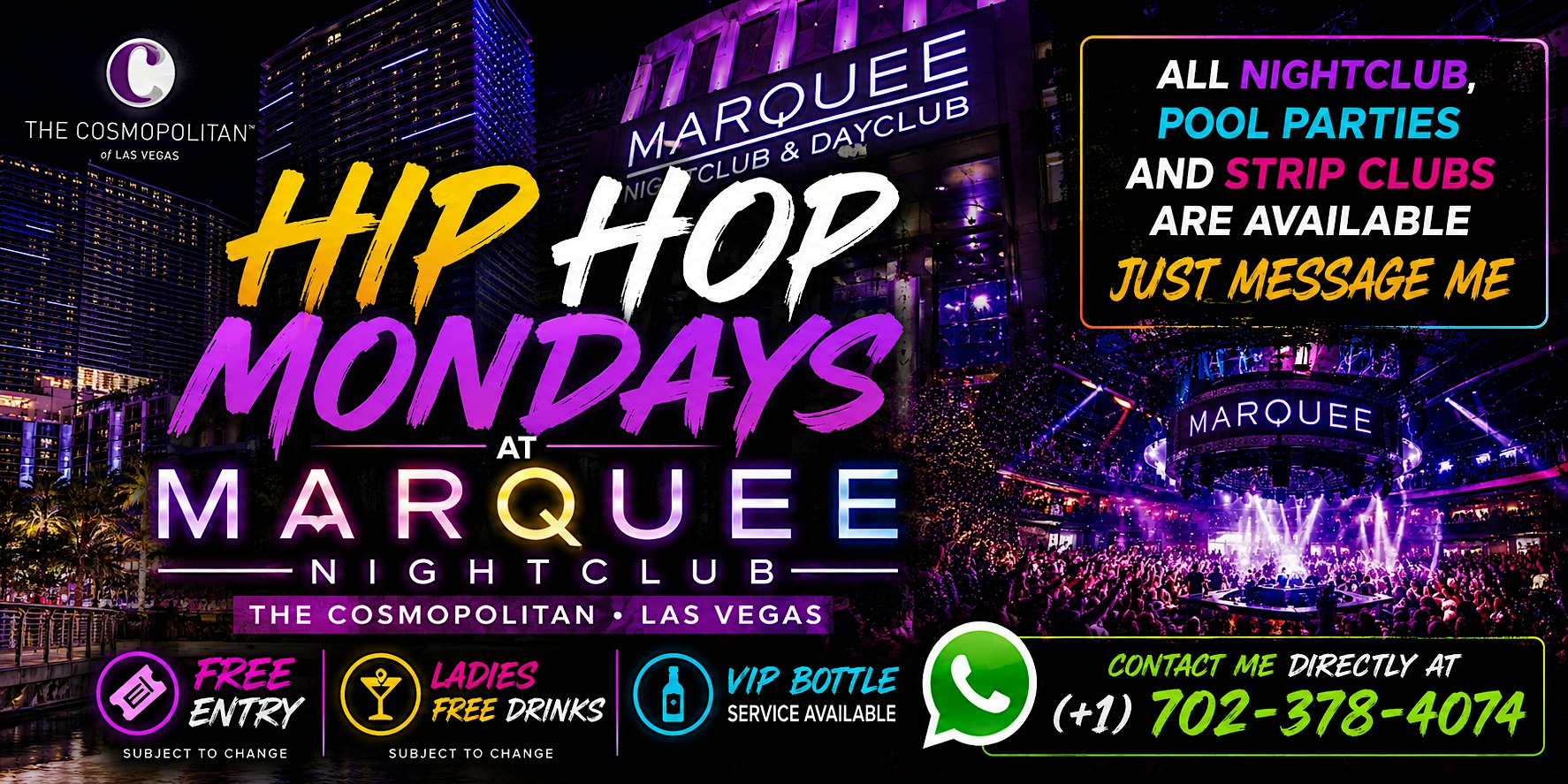 HIP HOP MONDAYS AT THE COSMOPOLITAN (LADIES OPEN BAR)